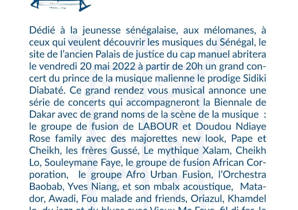 Programmation Musicale 14 ème édition de la Biennale de Dakar Du 19 mai au 21 juin 2022