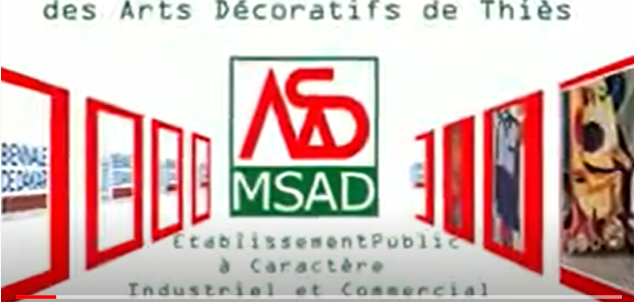 Manufactures Sénégalaises des Arts Décoratifs de Thiès _ MSAD