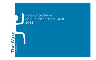 Note conceptuelle de la 15e Biennale de Dakar 2024