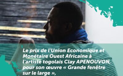 Le prix de l’Union Economique et Monétaire Ouest africaine à l’artiste togolais Clay APENOUVON, pour son œuvre « Grande fenêtre sur le large »  