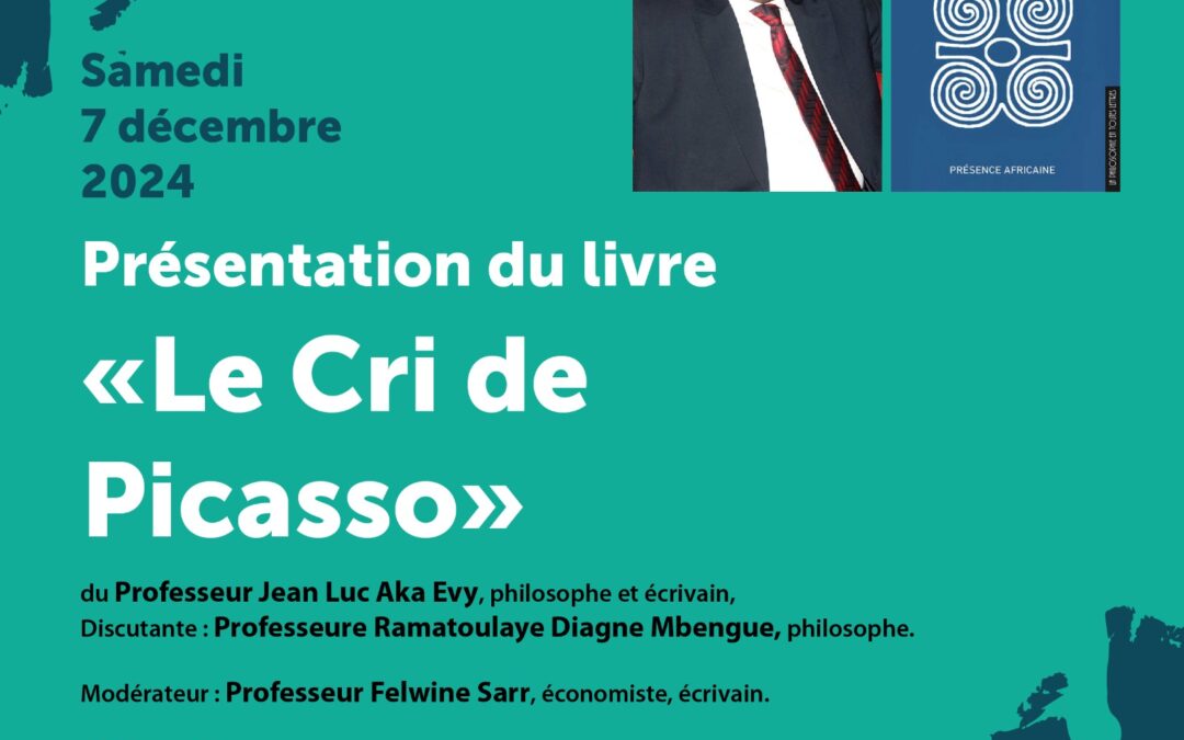 Présentation du livre « Le Crie de Picasso » du Pr Jean Luc Aka EVY, le samedi 07 décembre 2024 à l’Ancien Palais de Justice